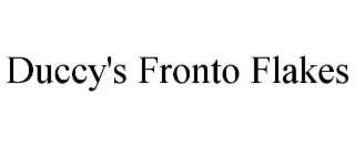 DUCCY'S FRONTO FLAKES