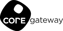 CORE GATEWAY