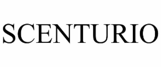 SCENTURIO