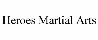 HEROES MARTIAL ARTS