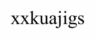 XXKUAJIGS