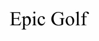 EPIC GOLF