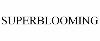 SUPERBLOOMING