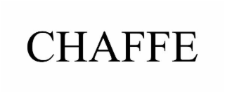 CHAFFE