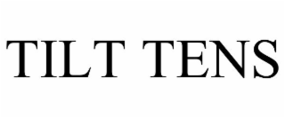 TILT TENS