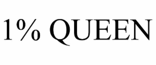 1% QUEEN