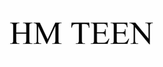 HM TEEN