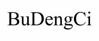 BUDENGCI