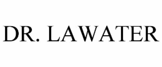 DR. LAWATER