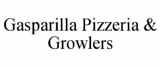 GASPARILLA PIZZERIA & GROWLERS