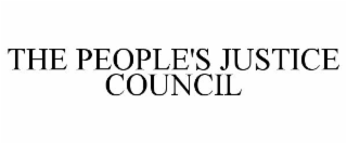 THE PEOPLE'S JUSTICE COUNCIL