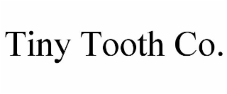 TINY TOOTH CO.