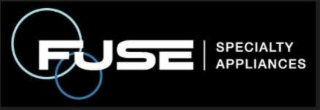 FUSE SPECIALTY APPLIANCES