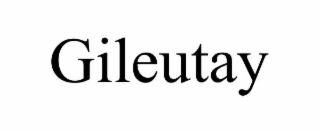 GILEUTAY