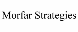 MORFAR STRATEGIES