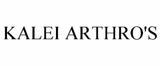 KALEI ARTHRO'S