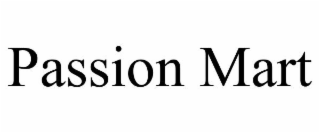PASSION MART