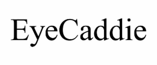 EYECADDIE