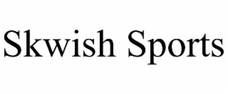 SKWISH SPORTS