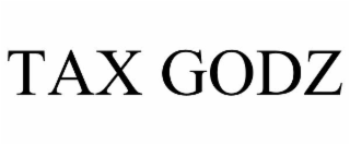 TAX GODZ