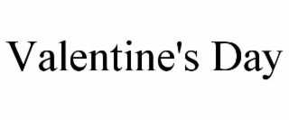 VALENTINE'S DAY