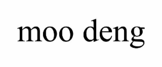 MOO DENG