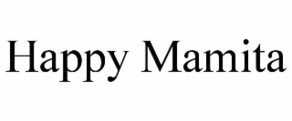 HAPPY MAMITA