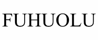 FUHUOLU