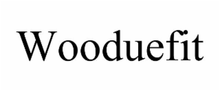 WOODUEFIT