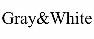 GRAY&WHITE