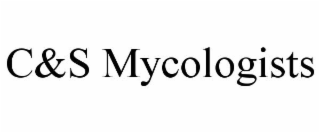 C&amp;S MYCOLOGISTS trademark