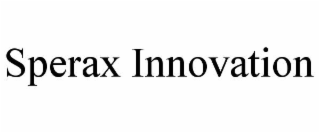 SPERAX INNOVATION trademark