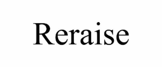 RERAISE trademark