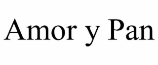 AMOR Y PAN