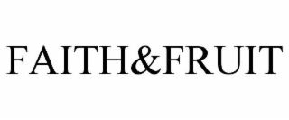 FAITH&FRUIT