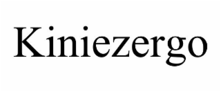 KINIEZERGO