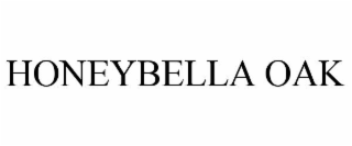 HONEYBELLA OAK