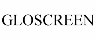 GLOSCREEN