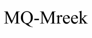 MQ-MREEK