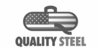 QUALITY STEEL