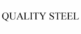 QUALITY STEEL