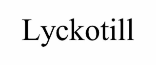 LYCKOTILL