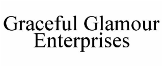 GRACEFUL GLAMOUR ENTERPRISES