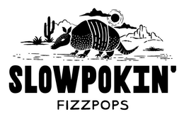 SLOWPOKIN' FIZZPOPS