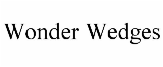WONDER WEDGES