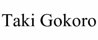 TAKI GOKORO