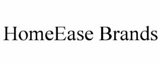 HOMEEASE BRANDS
