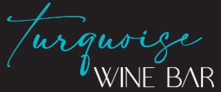 TURQUOISE WINE BAR