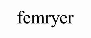 FEMRYER