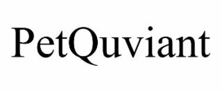 PETQUVIANT